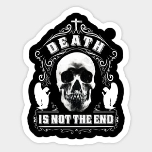Death Is Not The End Design Sticker